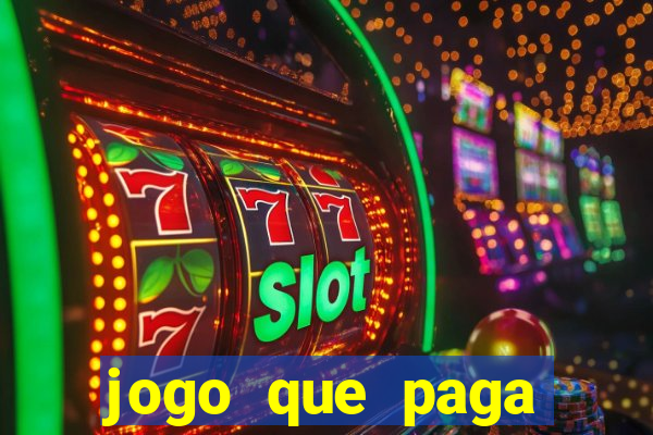 jogo que paga dinheiro sem depositar nada